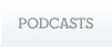 Podcasts